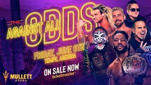 TNA Against All Odds 2025 PPV Live 6/6/25 – 6th June 2025