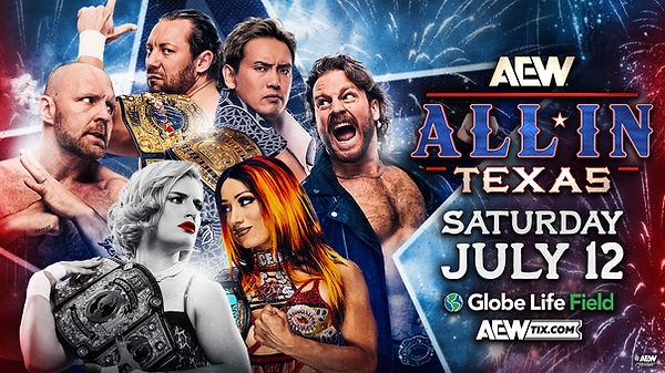 AEW All In Texas 2025 PPV Live 7/12/25 – 12th July 2025