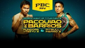 Barrios vs Pacquiao Live 7/19/25 – 19th July 2025