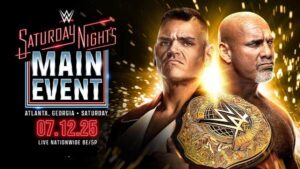 WWE Saturday Nights Main Event Live 7/12/25 – 12th July 2025
