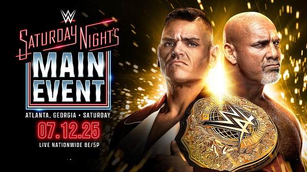 WWE Saturday Nights Main Event Live 7/12/25 – 12th July 2025